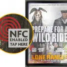 An NFC smart poster used to promote The Lone Ranger