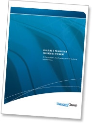 Datacard white paper Building a Foundation for Mobile Payment