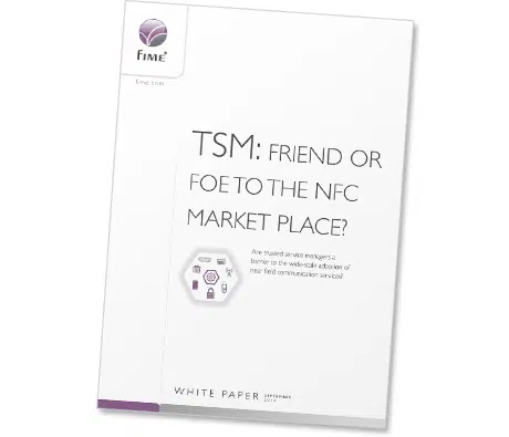 TSM: Friend or Foe to the NFC Marketplace?