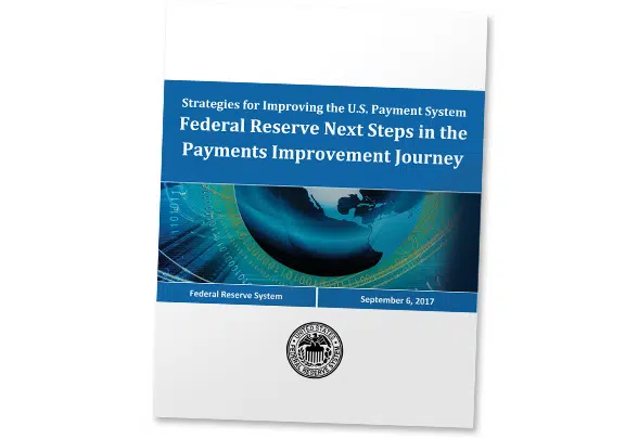 Covershot - Strategies for Improving the US Payment System: Federal Reserve Next Steps in the Payments Improvement Journey
