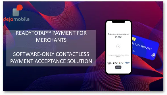 Dejamobile ReadyToTap Payment for Merchants slides