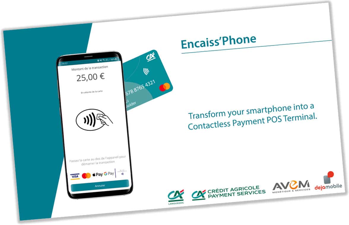 Dejamobile software POS on Crédit Agricole Encaiss'Phone