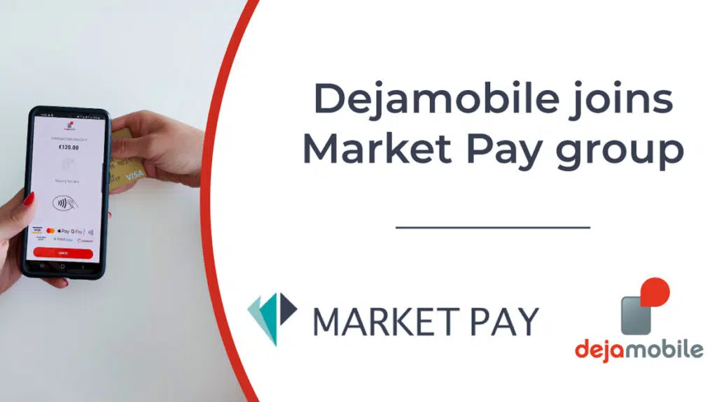 Dejapay joins Market Pay announcement