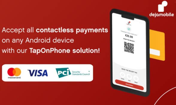 Dejamobile TapOnPhone software POS solution on smartphone with with PCI CPoC certification