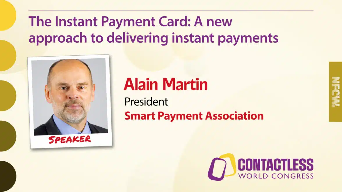 Watch 'The Instant Payment Card' with Smart Payment Association president Alain Martin